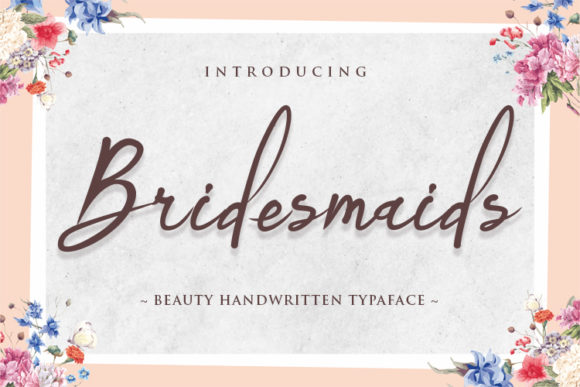 Bridemaids Font: Elevate Your Brand with a Handwritten Typeface