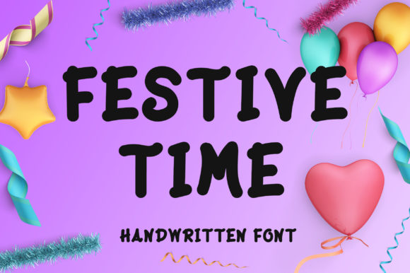 Festive Time: A Script Font with Heartfelt Charm