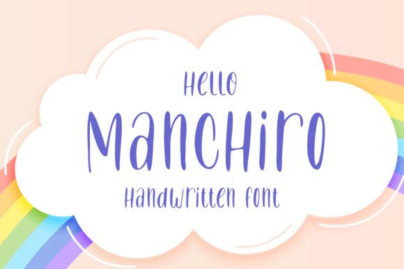 Hello Manchiro: A Handwritten Typeface for Editorial Creativity