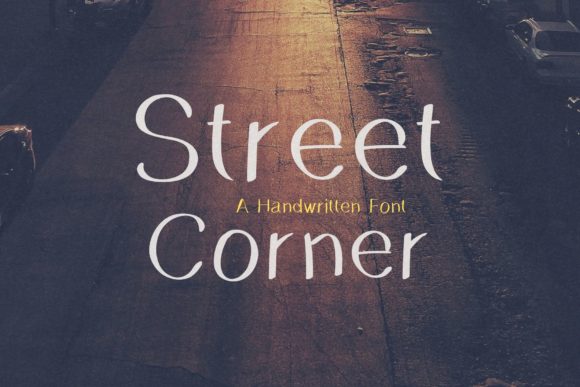Street Corner Font: A Handwritten Typeface for Editorial Elegance