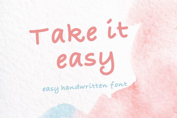 Take It Easy Font: A Handwritten Typeface for Polished Branding