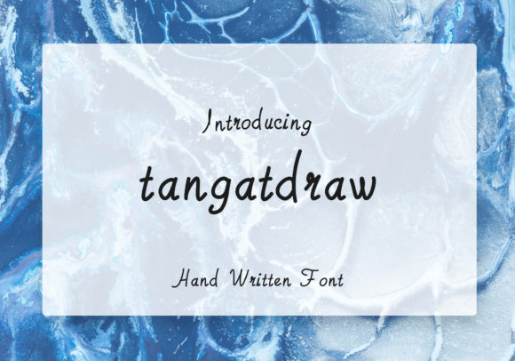 Tangatdraw Font: A Handwritten Typeface for Creative Crafters
