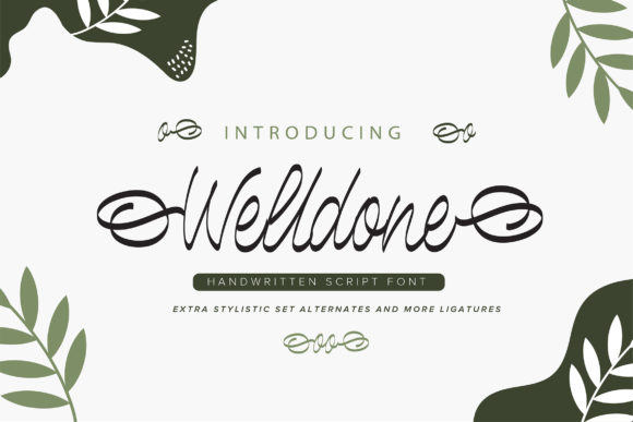 Welldone Font: A Whimsical Touch for Polished Branding